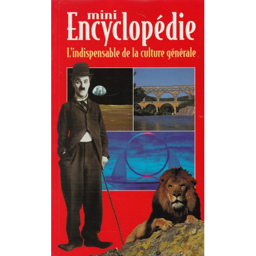 Mini encyclopédie  L'indispensable de la culture générale  Claude Gagnière
